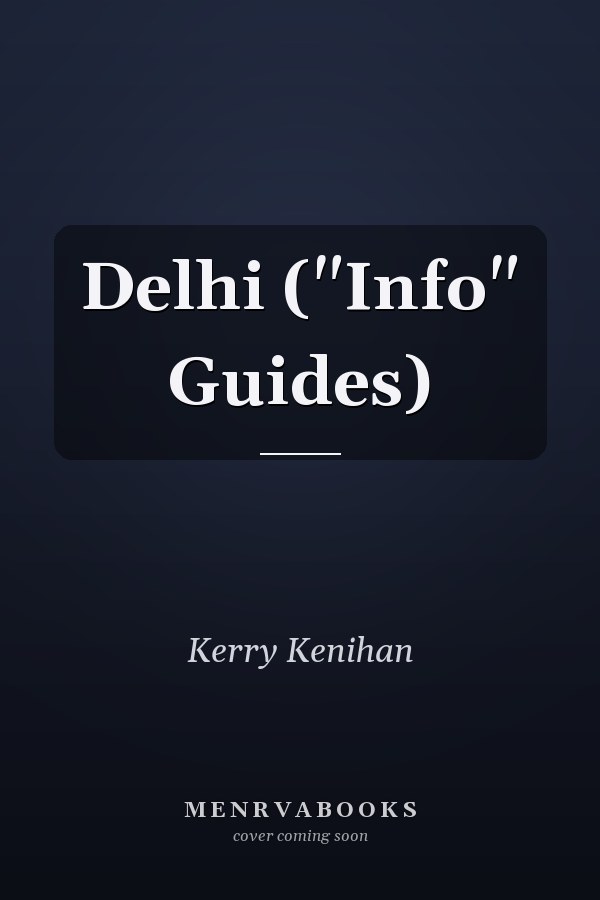 Delhi ("Info" Guides)