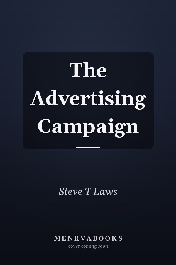 The Advertising Campaign