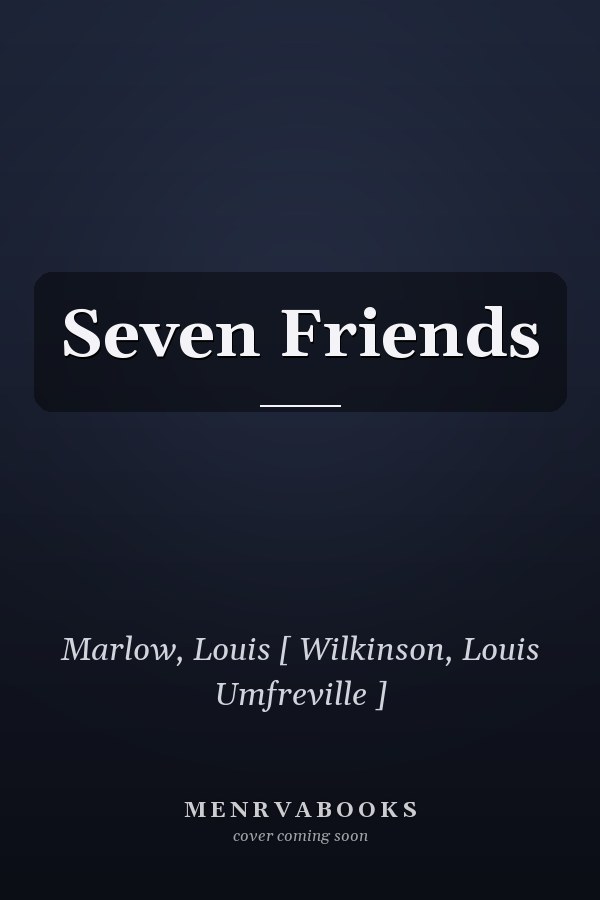 Seven Friends