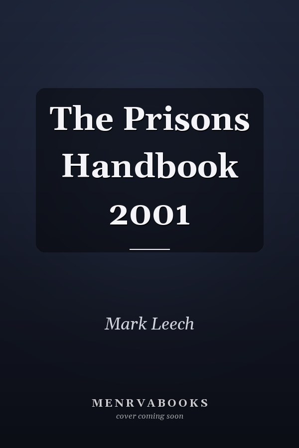 The Prisons Handbook 2001