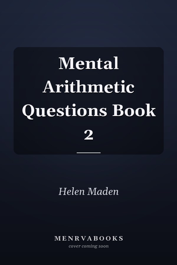 Mental Arithmetic Questions Book 2
