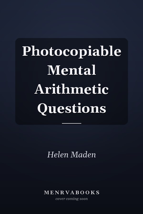 Photocopiable Mental Arithmetic Questions