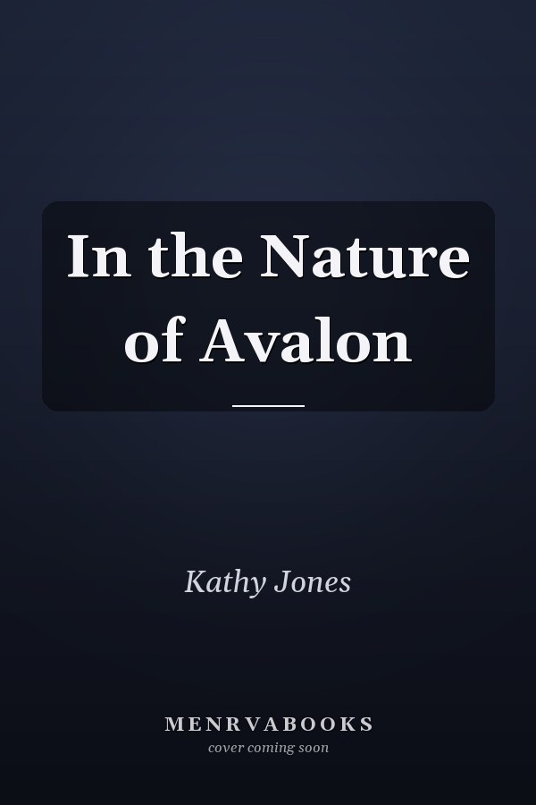 In the Nature of Avalon