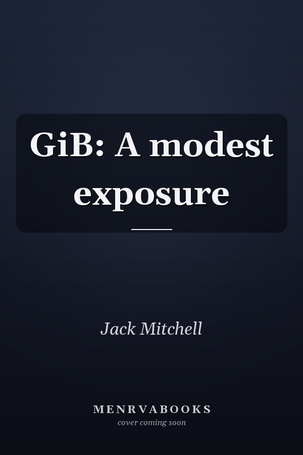 GiB: A modest exposure