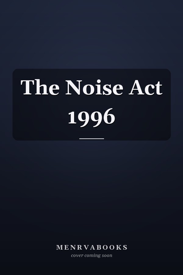 The Noise Act 1996