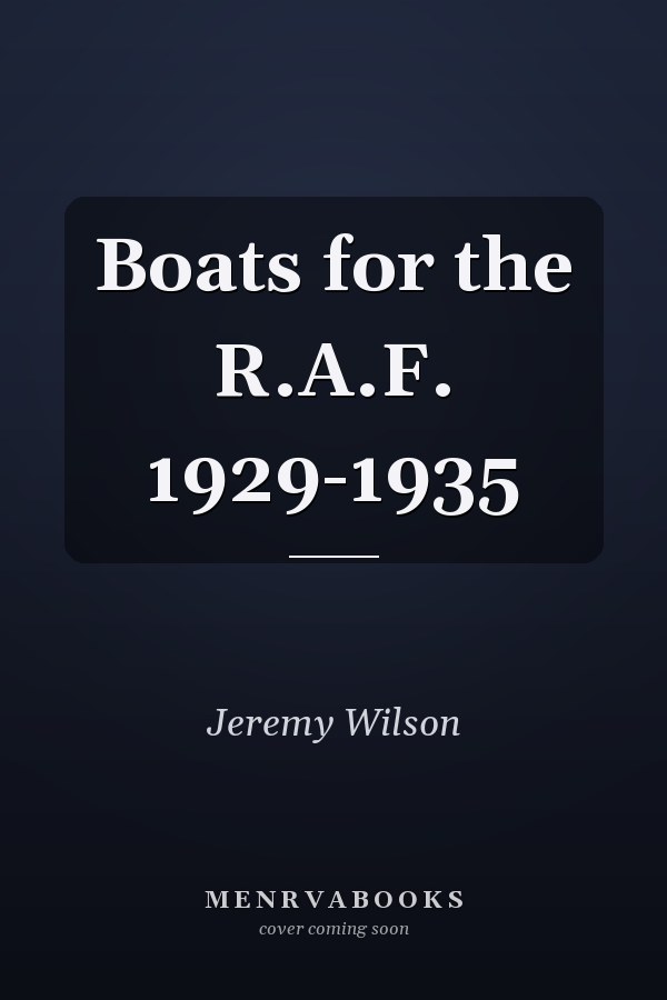 Boats for the R.A.F. 1929-1935