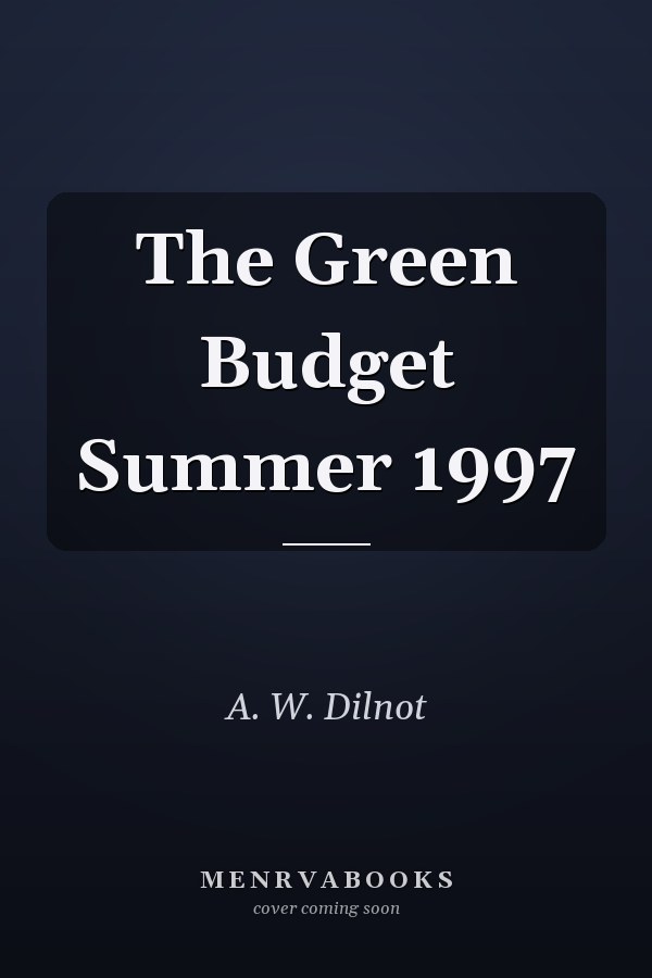 The Green Budget Summer 1997