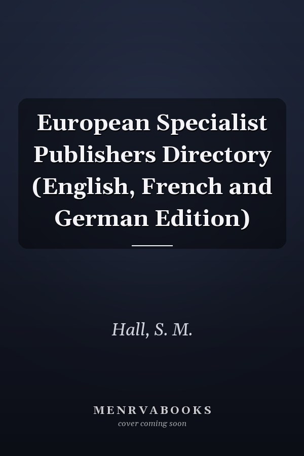 European Specialist Publishers Directory (English, French and German Edition)