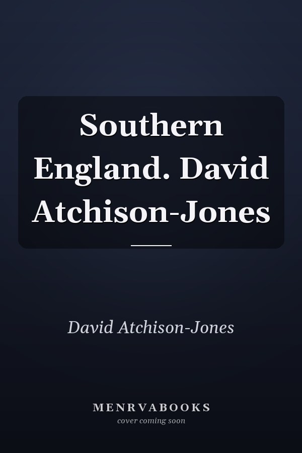 Southern England. David Atchison-Jones
