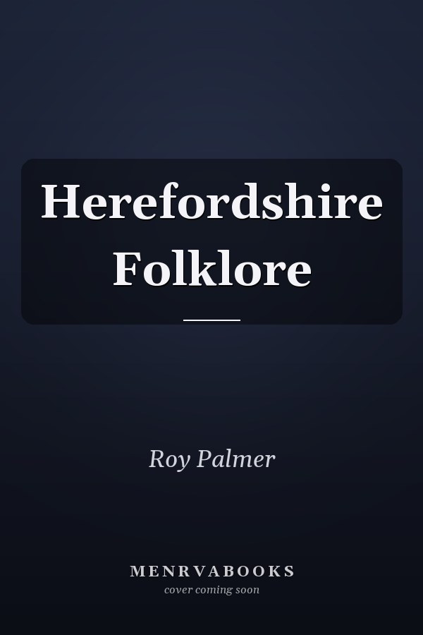 Herefordshire Folklore