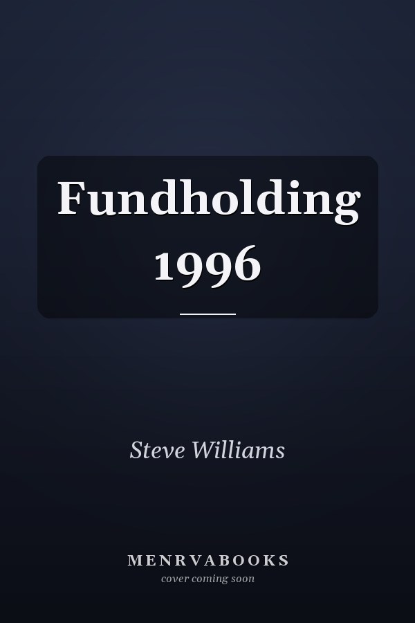 Fundholding 1996