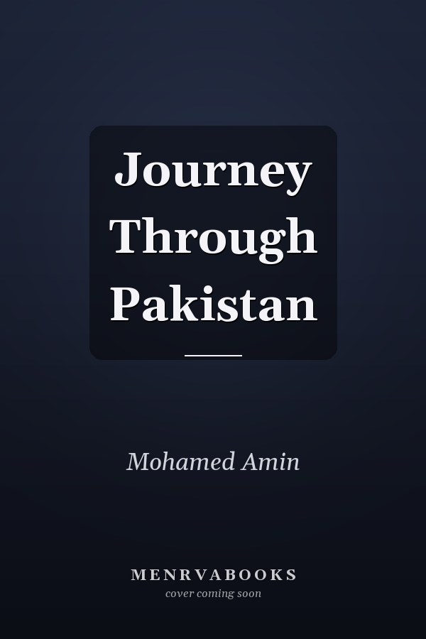 Journey Through Pakistan