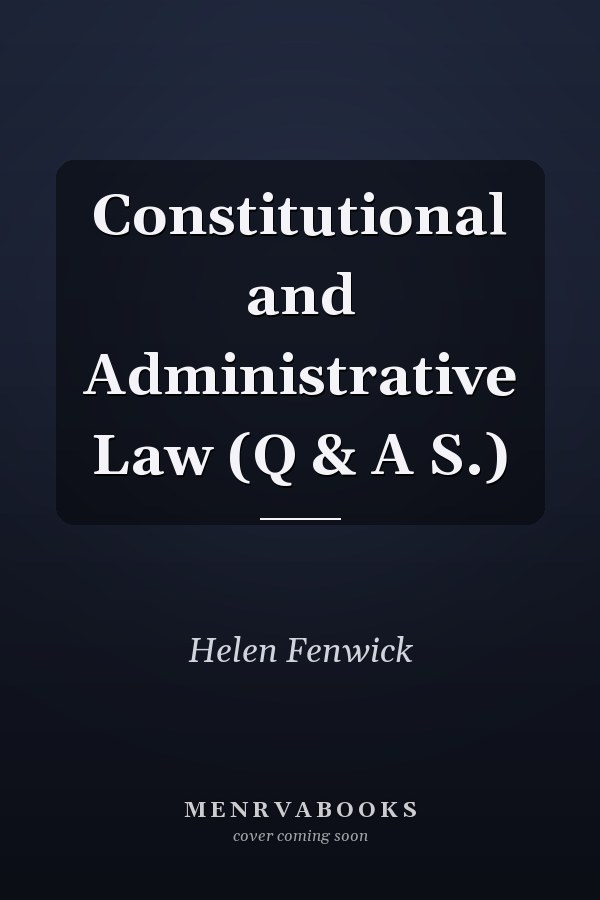 Constitutional and Administrative Law (Q & A S.)