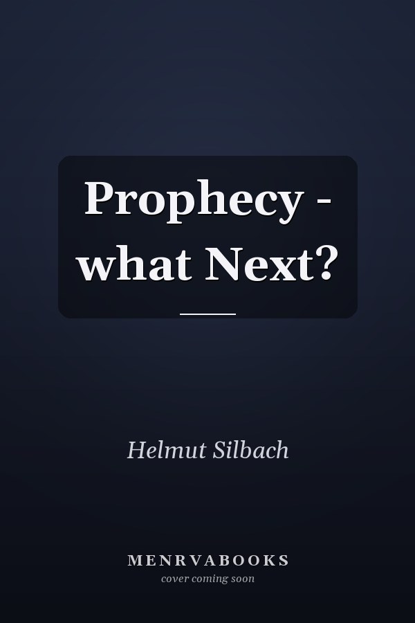 Prophecy - what Next?