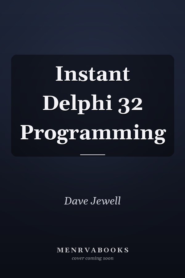 Instant Delphi 32 Programming
