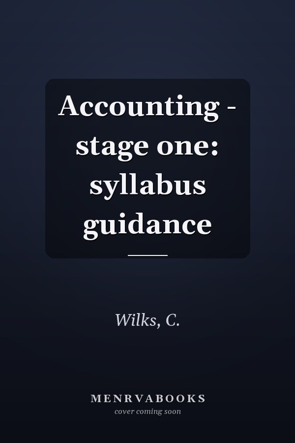 Accounting - stage one: syllabus guidance