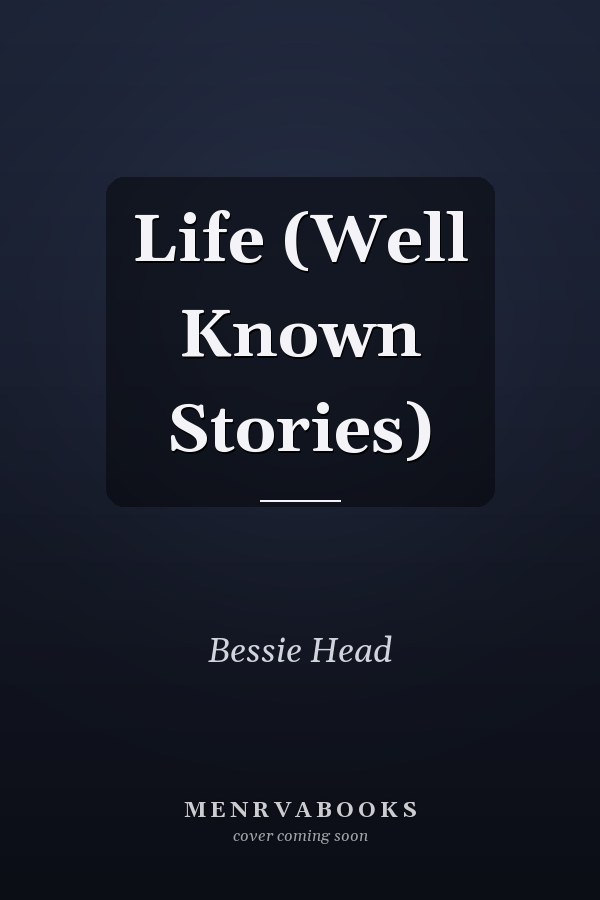 Life (Well Known Stories)