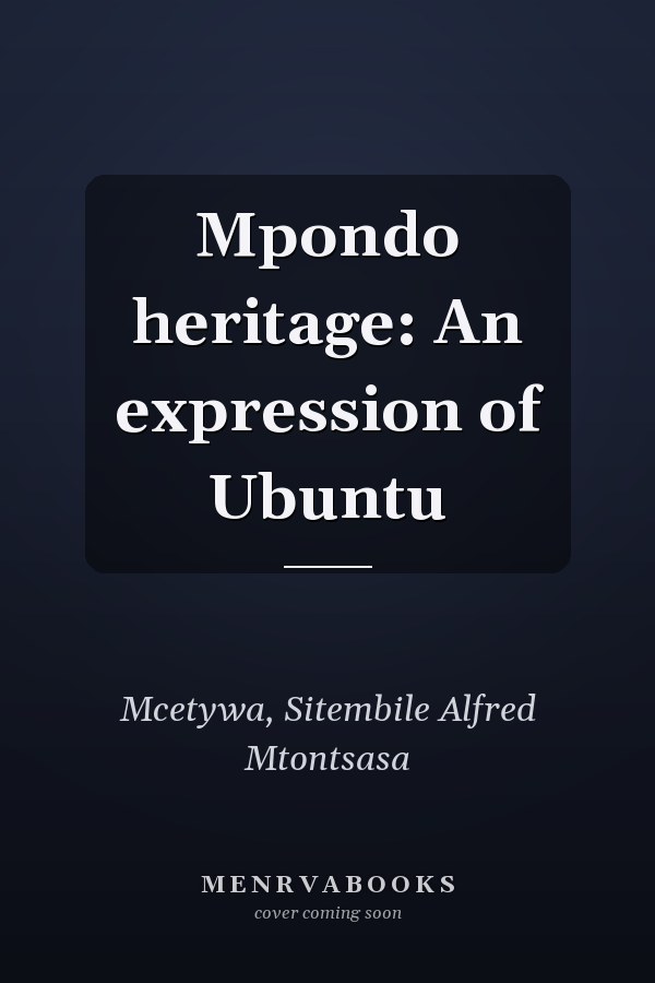 Mpondo heritage: An expression of Ubuntu