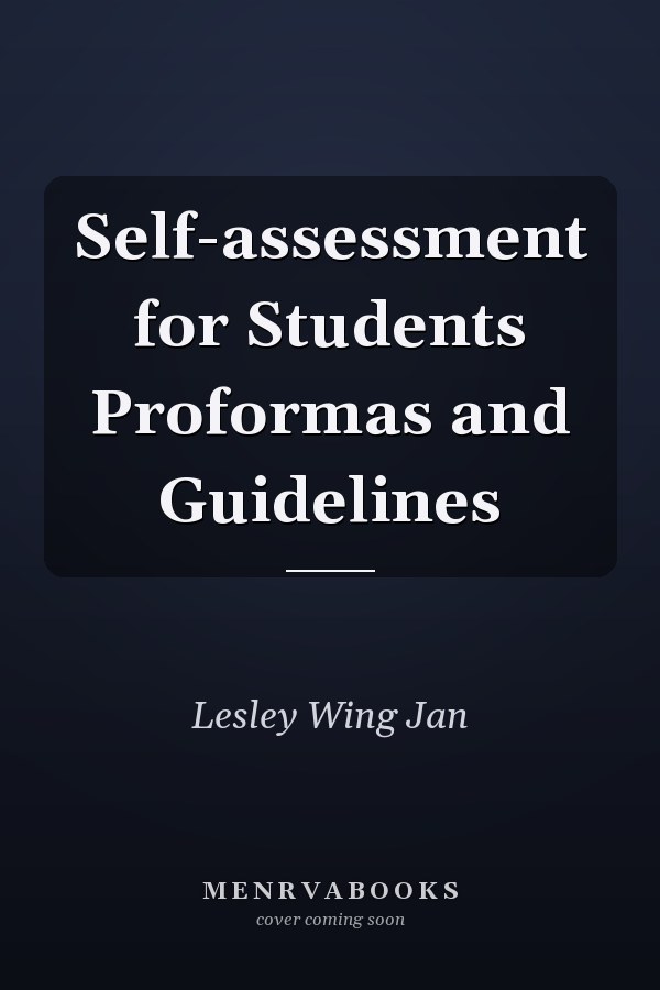 Self-assessment for Students Proformas and Guidelines