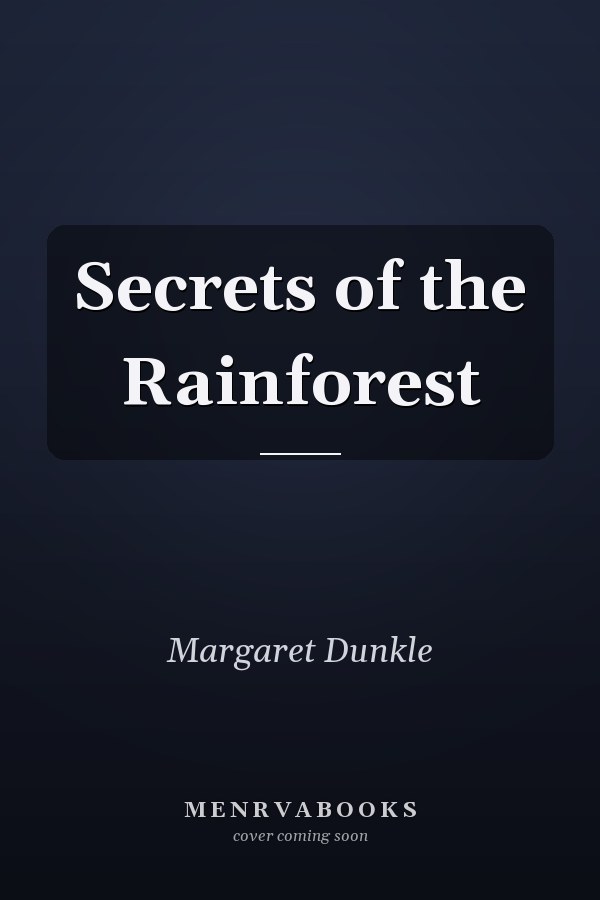 Secrets of the Rainforest
