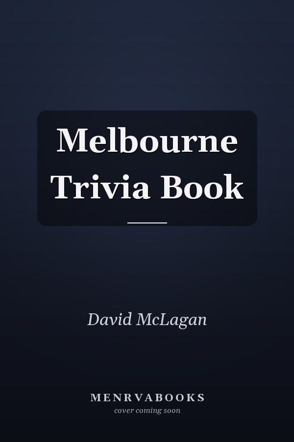 Melbourne Trivia Book