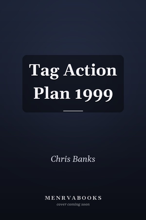 Tag Action Plan 1999