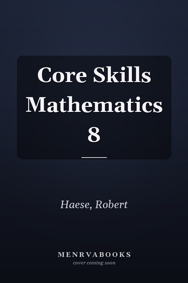 Core Skills Mathematics 8