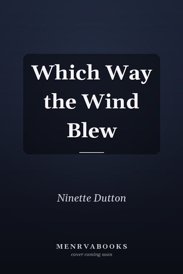 Which Way the Wind Blew