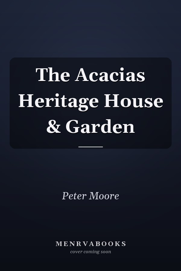 The Acacias Heritage House & Garden