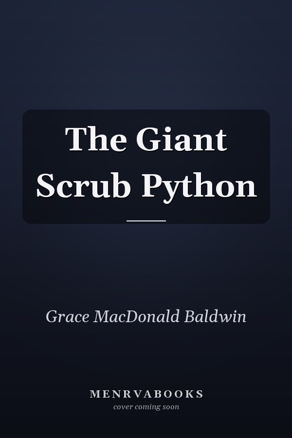 The Giant Scrub Python