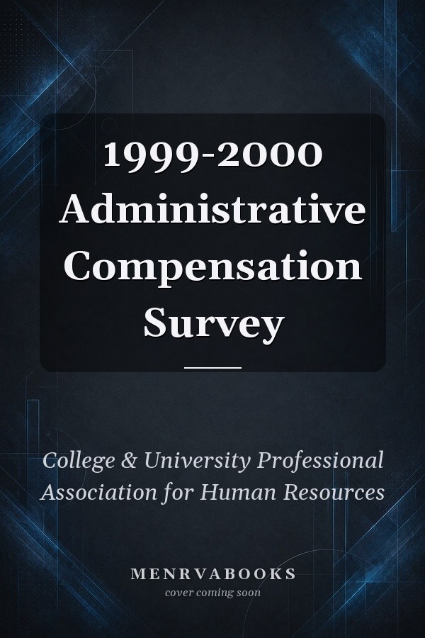 1999-2000 Administrative Compensation Survey
