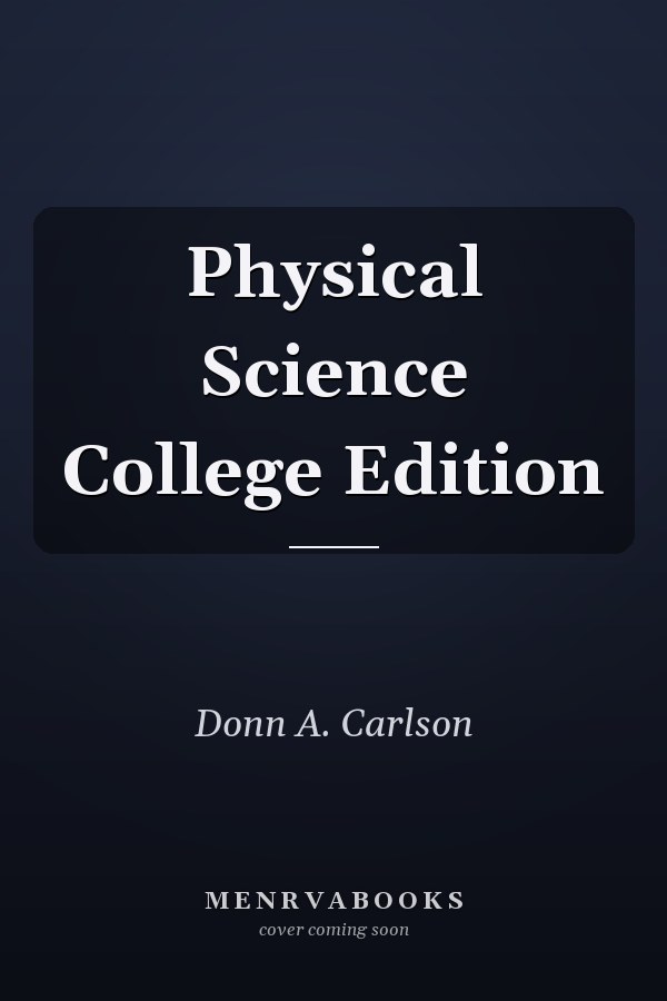 Physical Science College Edition