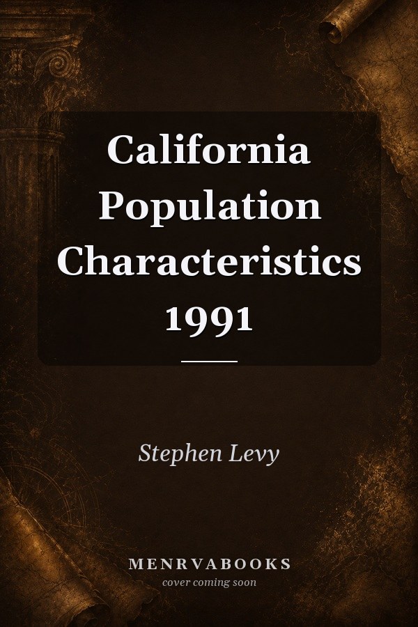 California Population Characteristics 1991