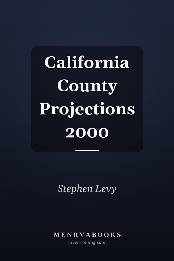 California County Projections 2000