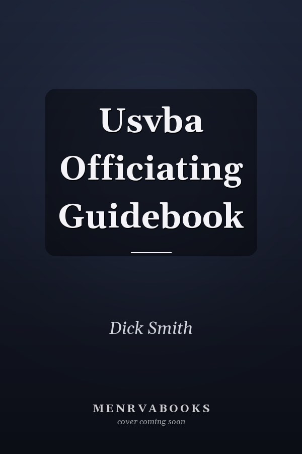 Usvba Officiating Guidebook