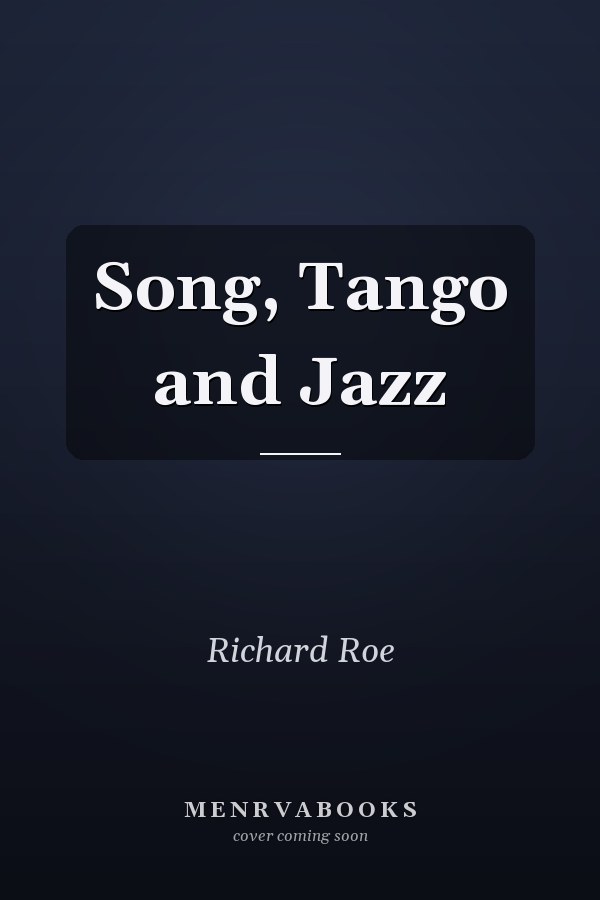 Song, Tango and Jazz