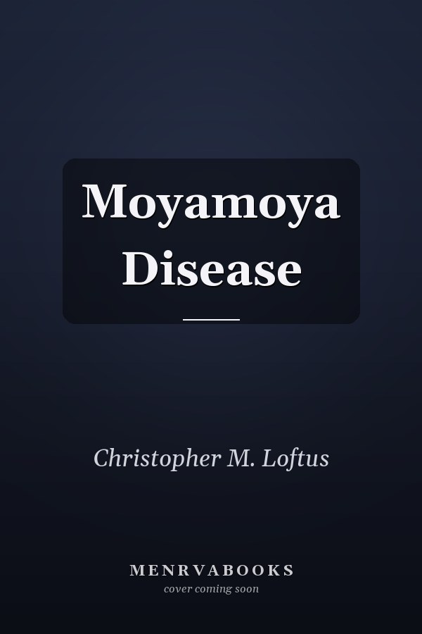 Moyamoya Disease