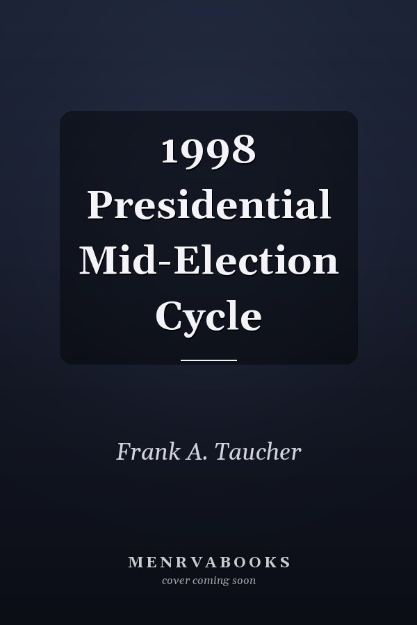 1998 Presidential Mid-Election Cycle