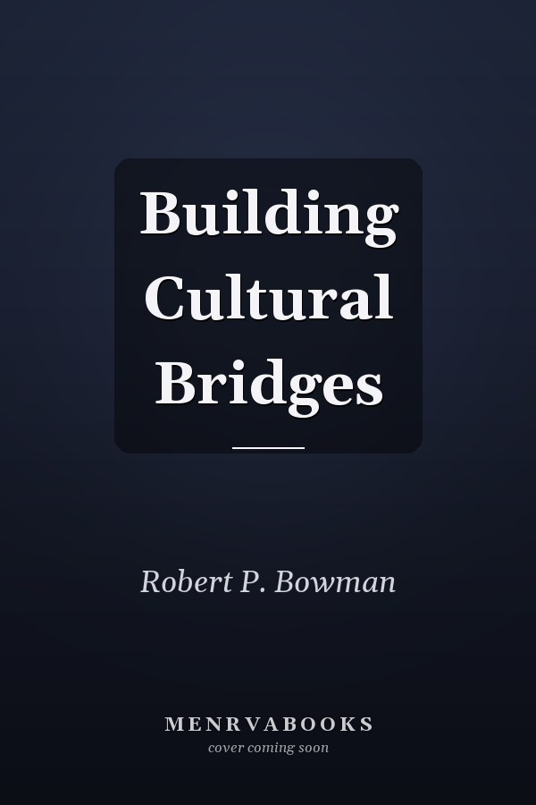 Building Cultural Bridges