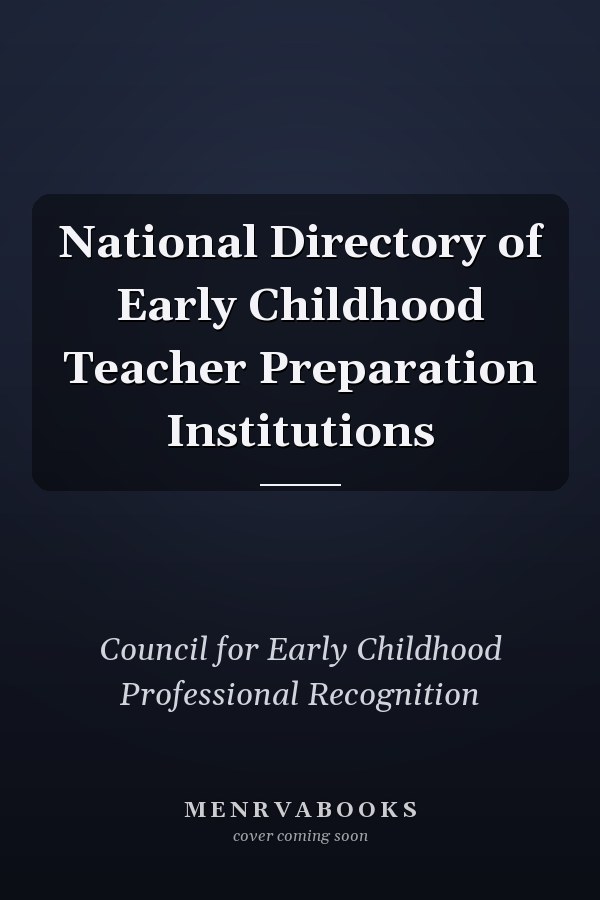 National Directory of Early Childhood Teacher Preparation Institutions