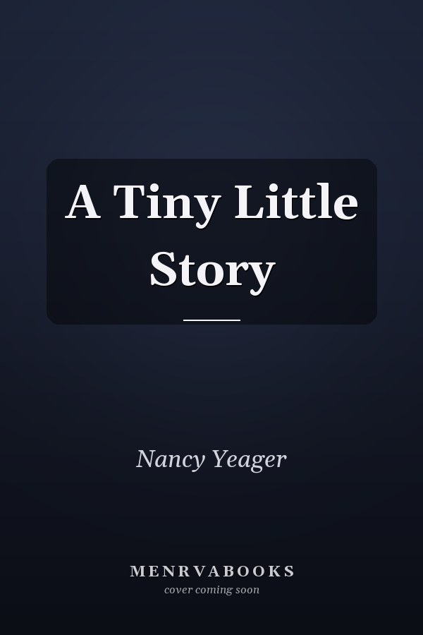 A Tiny Little Story