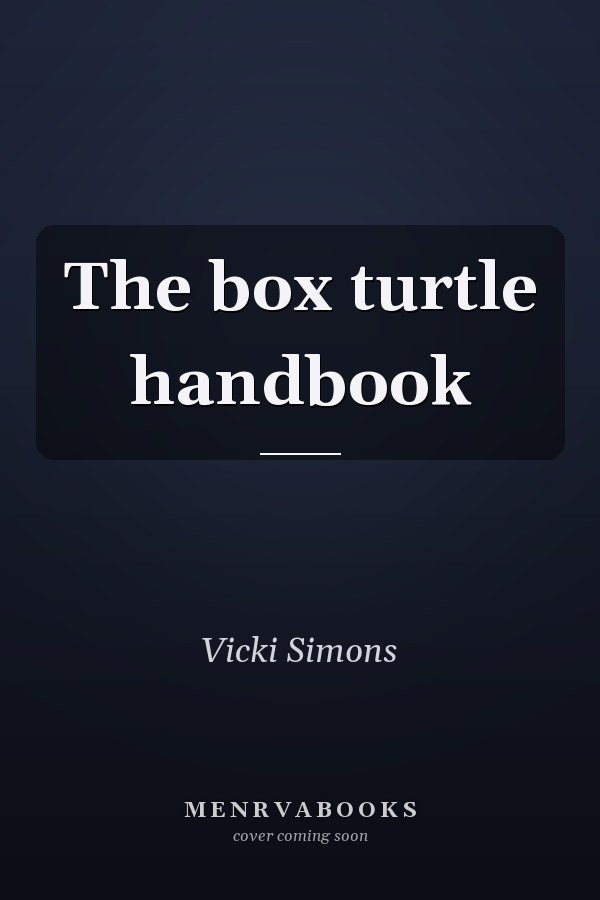 The box turtle handbook