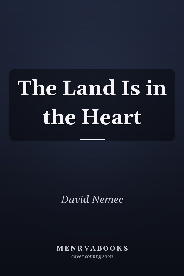 The Land Is in the Heart