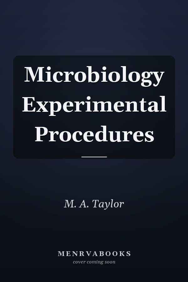 Microbiology Experimental Procedures