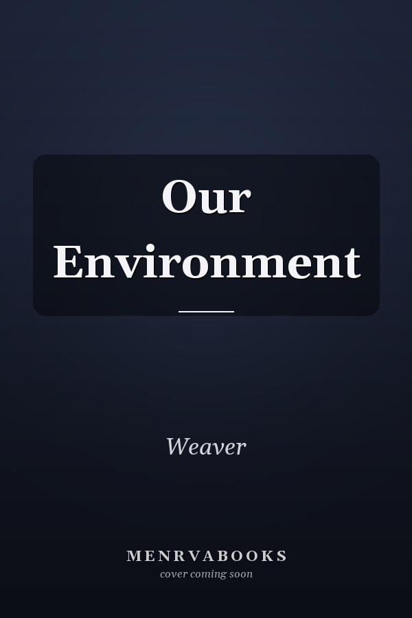 Our Environment