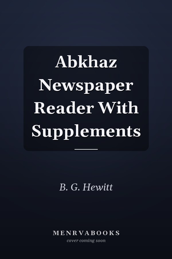 Abkhaz Newspaper Reader With Supplements