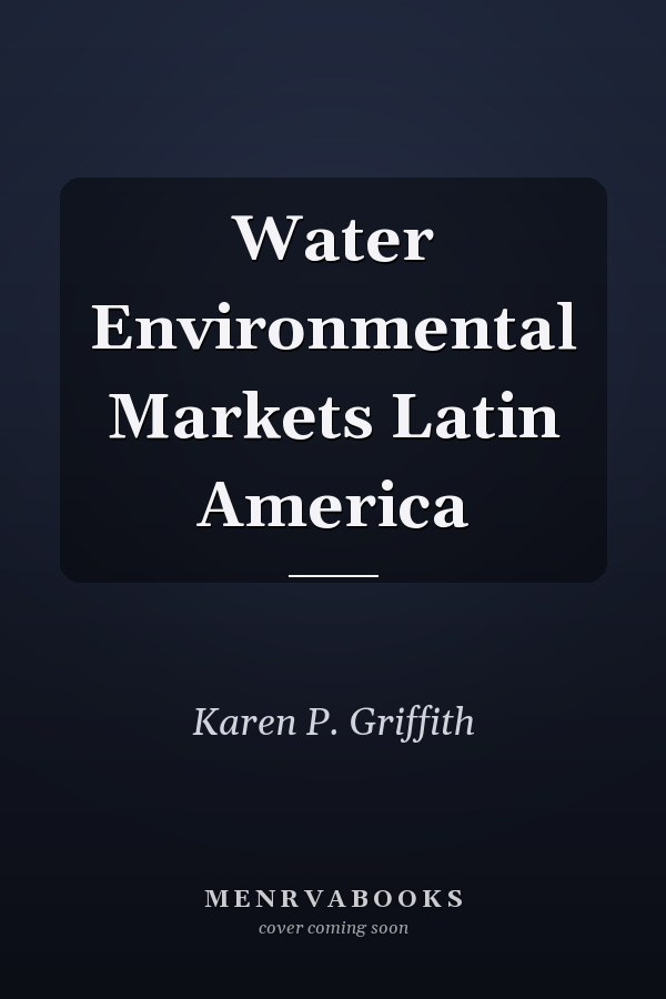 Water Environmental Markets Latin America