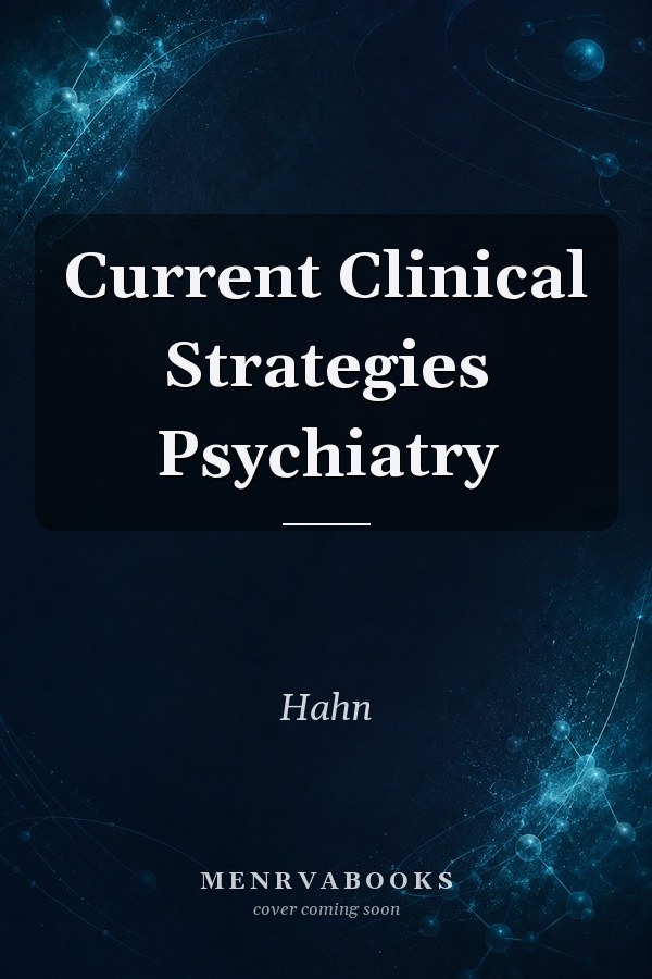 Current Clinical Strategies Psychiatry, 1997