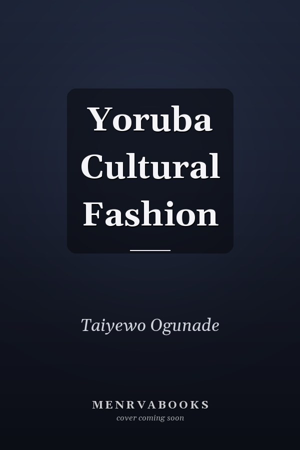 Yoruba Cultural Fashion