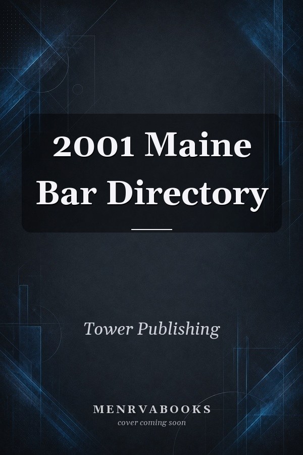 2001 Maine Bar Directory